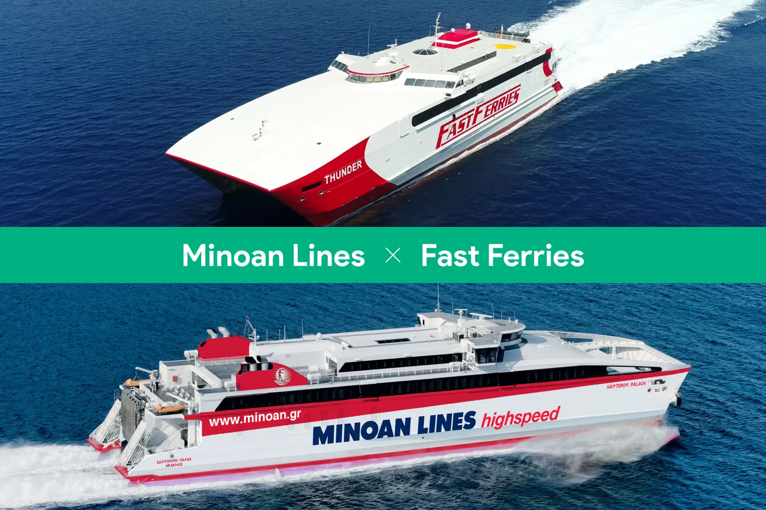 Photo collage consisting of two high-speed ships, one from the Fast Ferries shipping company and one from the Minoan Lines.